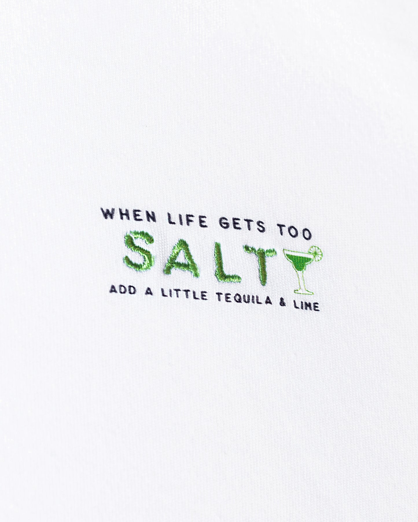 "When life get's too SALTY, add a little tequila & lime" Tee 🍸